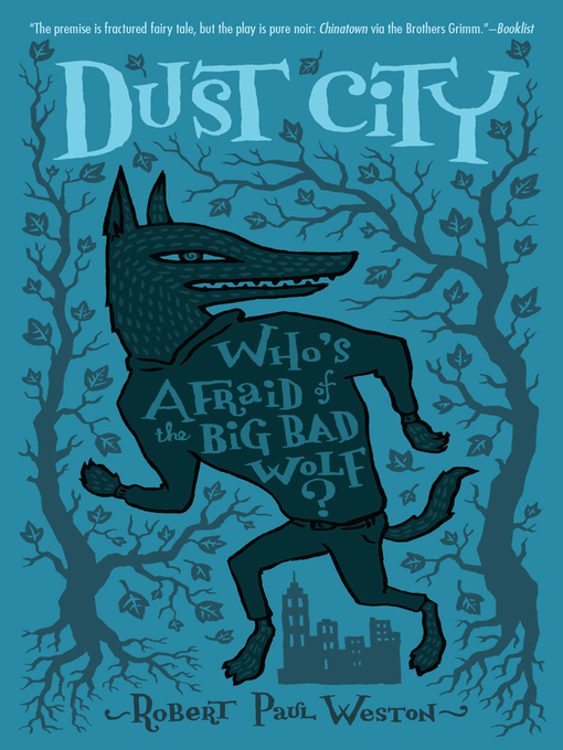 Title details for Dust City by Robert Paul Weston - Wait list